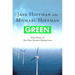 Green: Your Place in the New Energy Revolution: Your Place in the New Energy Revolution