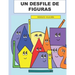 Un Desfile de Figuras