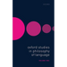 Oxford Studies in Philosophy of Language Volume 2