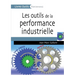 Les outils de la performance industrielle