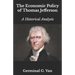 The Economic Policy of Thomas Jefferson: A Historical Analysis