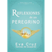 Reflexiones de un peregrino: poesía para el alma