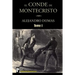 El Conde de Montecristo (Tomo I)