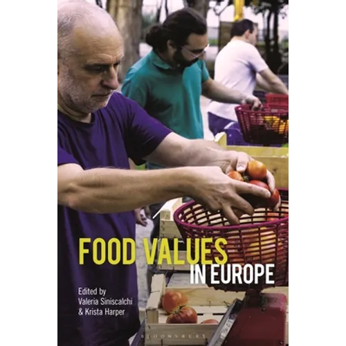 Food Values in Europe