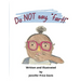 Do not say, "fart!"