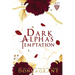 Dark Alpha's Temptation