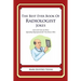 The Best Ever Book of Radiologist Jokes: Lots and Lots of Jokes Specially Repurposed for You-Know-Who