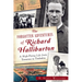 The Forgotten Adventures of Richard Halliburton: A High-Flying Life from Tennessee to Timbuktu