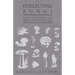 Collecting Fungi - With Chapters on Identification and Methods of Collection