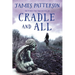 Cradle and All