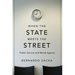 When the State Meets the Street: Public Service and Moral Agency