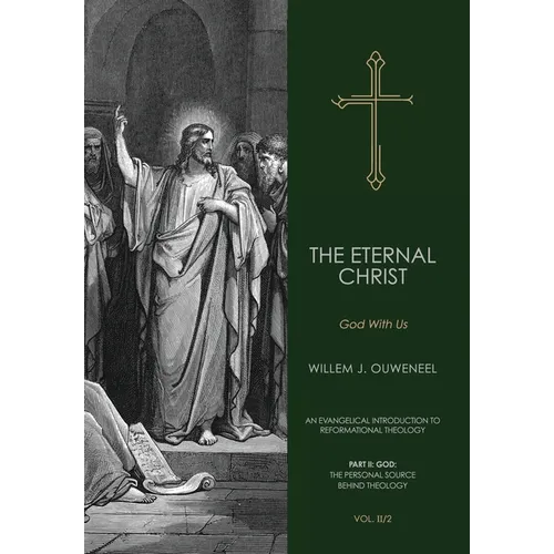 The Eternal Christ: God With Us