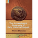 The Archaeological Geography of Early Historical Gujarat