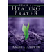 A Little Book of Healing Prayer (Revised) (Revised)
