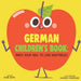 German Children's Book: Raise Your Kids to Love Vegetables!