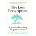 The Loss Prescription: A Practical Roadmap to Grief Recovery