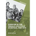 Exercise in the Female Life-Cycle in Britain, 1930-1970