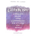 Catholicism: Christ and the Common Destiny of Man