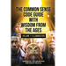 The Common Sense Code Guide with Wisdom from the Ages: Volume I - Illumination