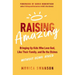 Raising Amazing: Bringing Up Kids Who Love God, Like Their Family, and Do the Dishes Without Being Asked