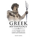 Greek Mythology: A Captivating Guide to the Classic Greek Myths, Gods and Goddesses