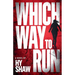 Which Way to Run