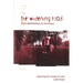 The Widening Road: From Bethlehem to Emmaus: Exploring the Gospel of Luke