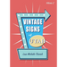 Vintage Signs of Utah Volume 2