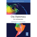City Diplomacy: An Introduction
