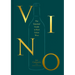 Vino: The Essential Guide to Real Italian Wine