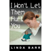 I Won't Let Them Hurt You