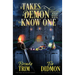 It Takes a Demon to know One: Paranormal Women's Fiction (Supernatural Midlife Bounty Hunter)