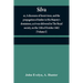 Silva: or, A discourse of forest-trees, and the propagation of timber in His Majesty's dominions, as it was delivered in The