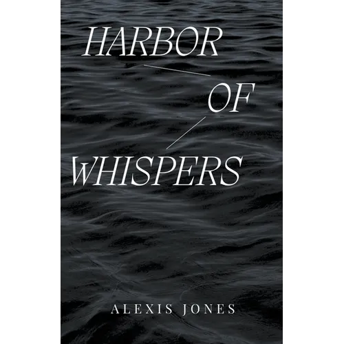 Harbor Of Whispers