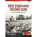 Red Star Versus Rising Sun: Volume 2: The Nomonhan Incident 1939