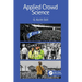 Applied Crowd Science
