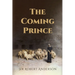 The Coming Prince