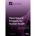 Plant Natural Products for Human Health