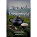 Applied Tasseography: A Practical Guide to Interpreting Tea Leaves