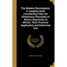 The Modern Electroplater; a Complete Book Considering Fully the Elementary Principles of Electro Deposition of Metals, Their Practical Application and