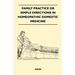 Family Practice or Simple Directions in Homeopathic Domestic Medicine