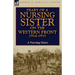 Diary of a Nursing Sister on the Western Front 1914-1915