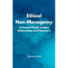 Ethical Non-Monogamy: A Practical Guide to Open Relationships and Polyamory
