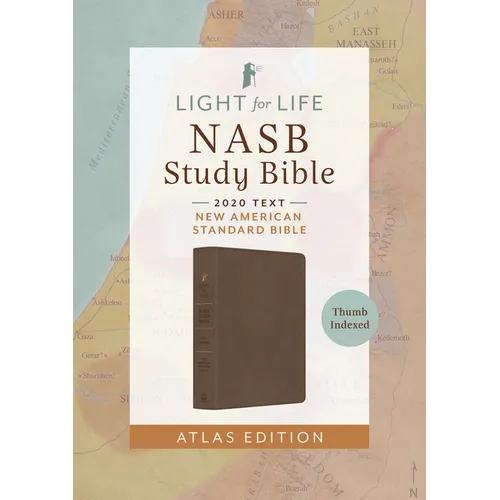 The Light for Life NASB Study Bible--Atlas Edition [Thumb Indexed] (Mocha Brown)