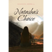Natasha's Choice
