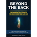 Beyond The Back: The Chiropractic Alternative For Conditions Beyond Back Pain: 9 Top Chiropractors Share How They Help Patients Avoid D