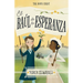 El Baúl de la Esperanza / The Hope Chest