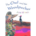 The Owl and the Woodpecker