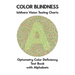 Color Blindness Ishihara Vision Testing Charts Optometry Color Deficiency Test Book With Alphabets: Plate Diagrams for Monochromacy Dichromacy Protano