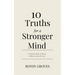 10 Truths for a Stronger Mind